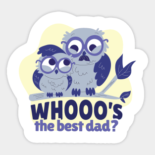 Best Dad Owl and Chick Sticker